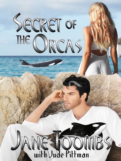Title details for Secret of the Orcas by Jane Toombs - Wait list